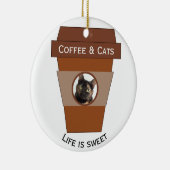  koffie en katten - Het leven is lekker Keramisch Ornament (Rechts)