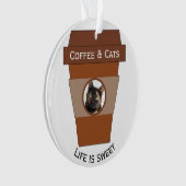koffie en katten - Het leven is lekker Ornament (voorkant)