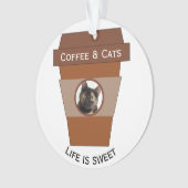 koffie en katten - Het leven is lekker Ornament (voorkant)