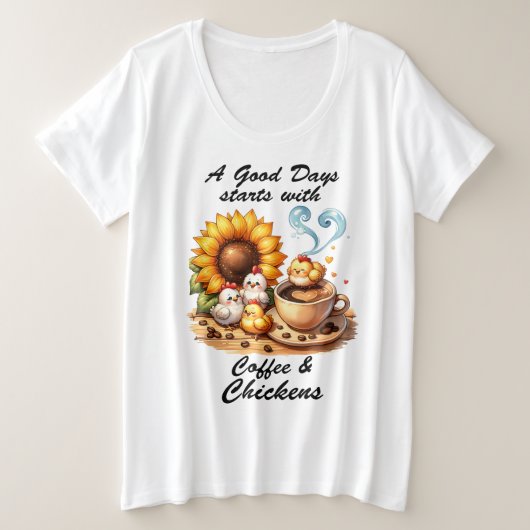 Koffie en kippen grote maat t-shirt (Design voorkant)