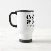 Koffie en kussen om mijn dag te beginnen reisbeker (Links)