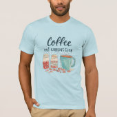 Koffie en mededogen T-shirt (Voorkant)