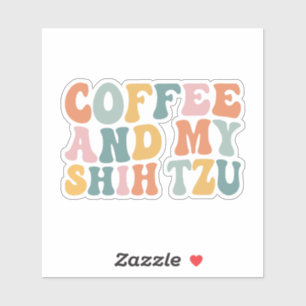 Koffie en mijn Tzu Sticker