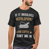 Koffie en Needlepoint Canvaswerk T-shirt (Voorkant)