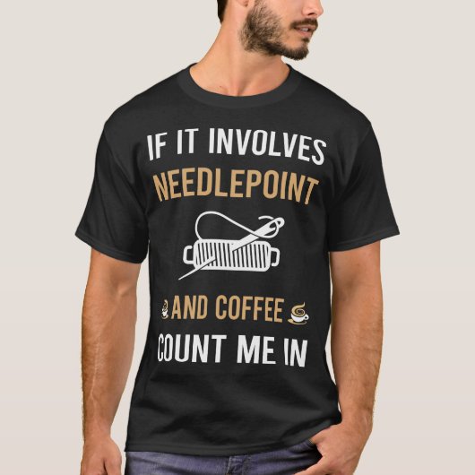 Koffie en Needlepoint Canvaswerk T-shirt (Voorkant)