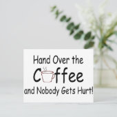 Koffie en niemand krijgt er last van. briefkaart (Staand voorkant)