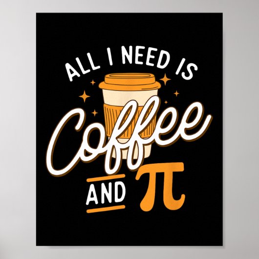 Koffie en Pi - Pi Day Wiskunde Lover Science Teach Poster (Voorkant)