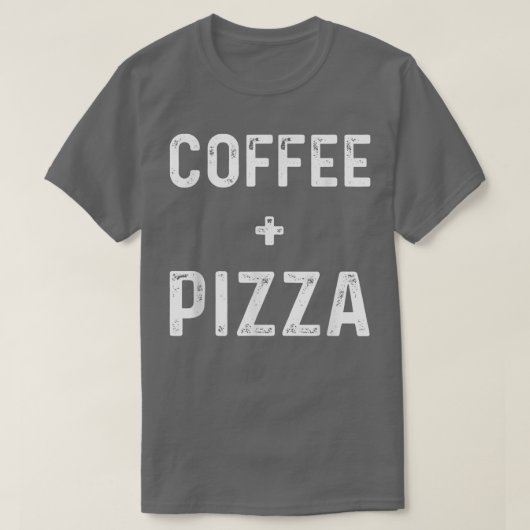 Koffie en pizza eten t-shirt (Design voorkant)