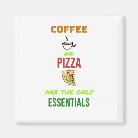 Koffie en Pizza Magneet (Voorkant)