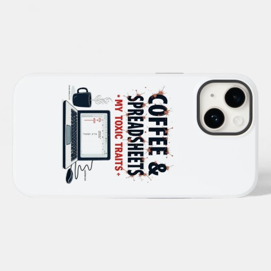 Koffie en spreadsheets: Mijn giftige eigenschappen Case-Mate iPhone Case (Achterkant (horizontaal))