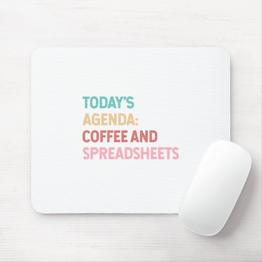 Koffie en spreadsheets op de agenda van vandaag muismat (Met muis)