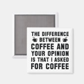 Koffie en uw mening magneet (Voorkant / Achterkant)