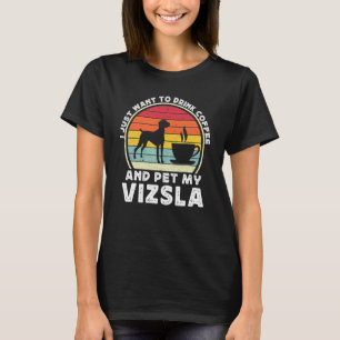 Koffie en Vizsla-hond Cafeïne Vizsla Vader Moede T-shirt