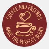 Koffie en vrienden, maak het perfecte mengsel ronde sticker (Voorkant)