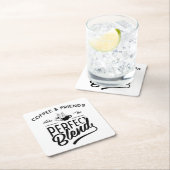 Koffie en vrienden maken het perfecte mengsel kartonnen onderzetters (Insitu)