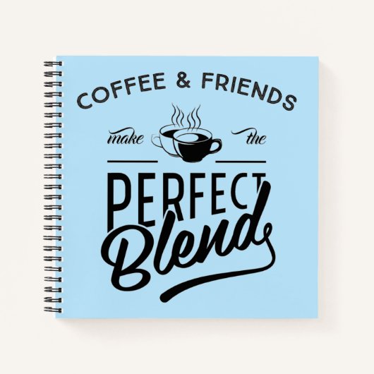 Koffie en vrienden maken het perfecte mengsel notitieboek (Voorkant)