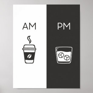 Koffie en whiskey — Am/PM Poster