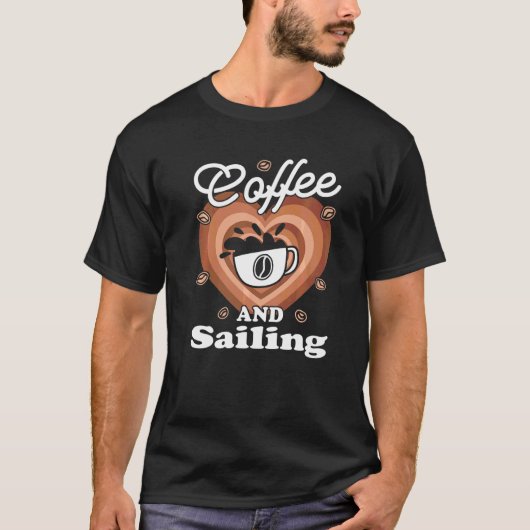 Koffie En Zeilen T-shirt (Voorkant)
