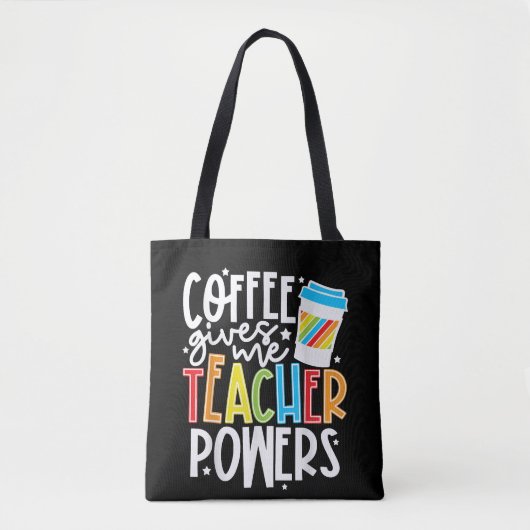 Koffie geeft me leraarskrachten tote bag (Voorkant)