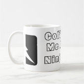 Koffie geeft me Ninja Skillz. Koffiemok (Links)