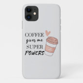 Koffie geeft me superkrachten Case-Mate iPhone case (Achterkant)