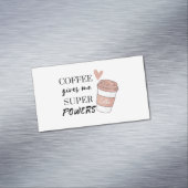 Koffie geeft me superkrachten magnetisch visitekaartje (Voorbeeld)