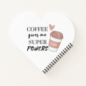 Koffie geeft me superkrachten notitieboek (Achterkant)