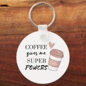 Koffie geeft me superkrachten sleutelhanger (Voorkant)