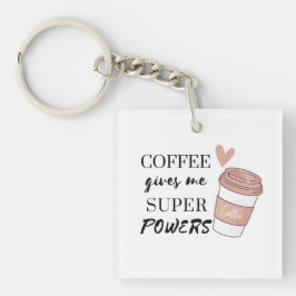 Koffie geeft me superkrachten sleutelhanger