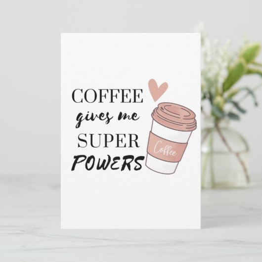 Koffie geeft me superkrachten-uitnodiging kaart (Staand voorkant)