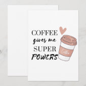 Koffie geeft me superkrachten-uitnodiging kaart (Voorkant / Achterkant)