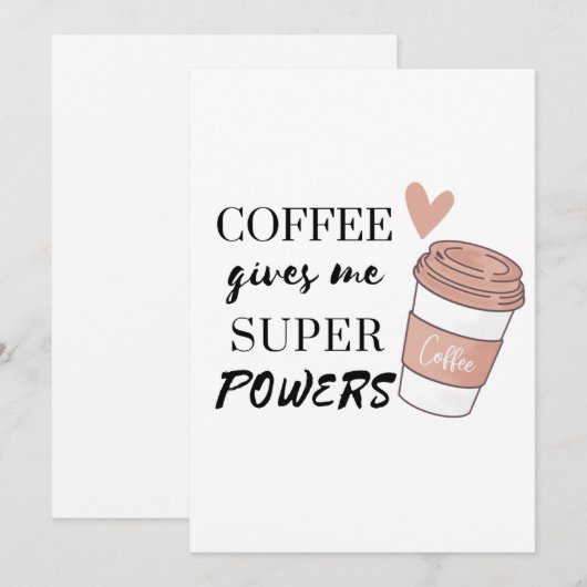 Koffie geeft me superkrachten-uitnodiging kaart (Voorkant / Achterkant)