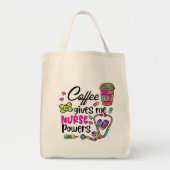 Koffie geeft me verpleegbevoegdheden tote bag (Voorkant)