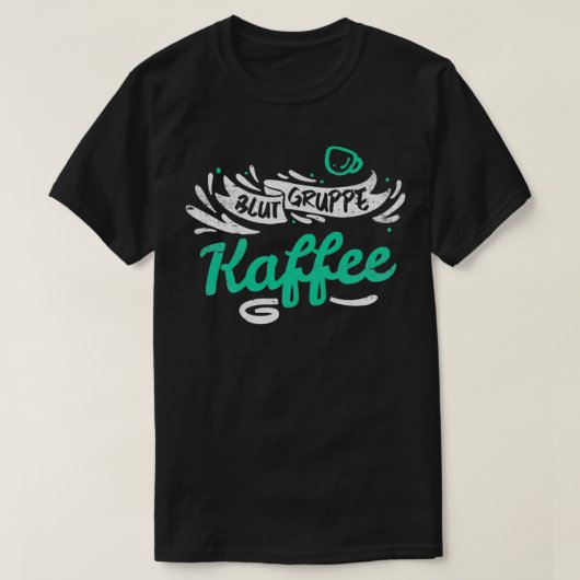 Koffie geliefd bij cafeïneliefhebbers 15 t-shirt (Design voorkant)