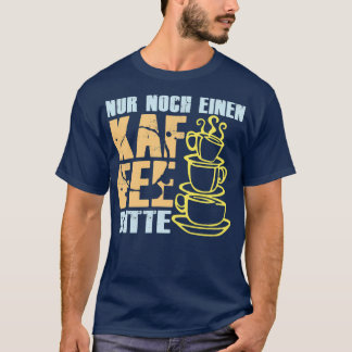 Koffie geliefd bij cafeïneliefhebbers 21 t-shirt