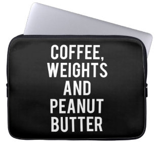 Koffie, gewichten en pindakaas - Funny Novelty Laptop Sleeve