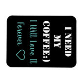 Koffie Gezegde Magnet Magneet (Horizontaal)