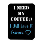 Koffie Gezegde Magnet Magneet (Verticaal)