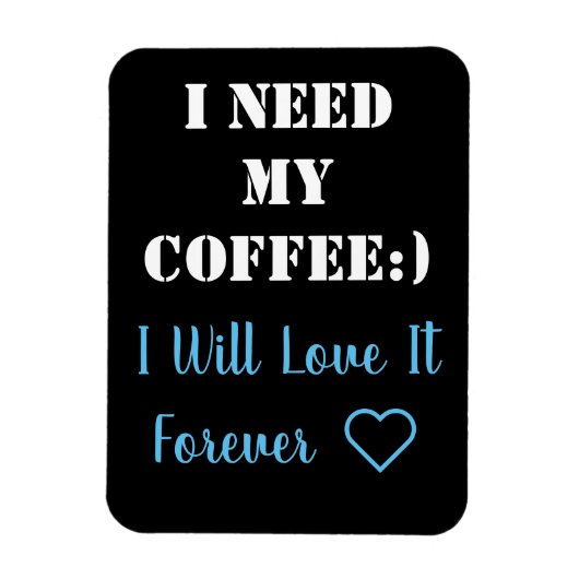 Koffie Gezegde Magnet Magneet (Verticaal)