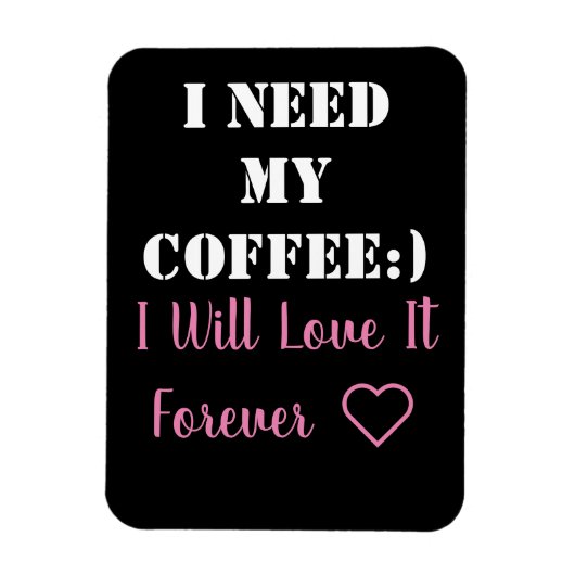 Koffie Gezegde Magnet Magneet (Verticaal)