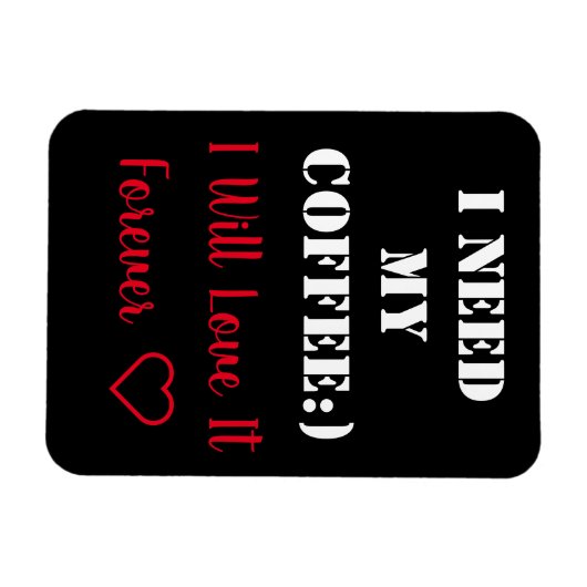 Koffie Gezegde Magnet Magneet (Horizontaal)