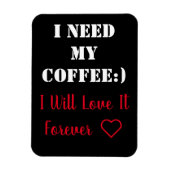 Koffie Gezegde Magnet Magneet (Verticaal)