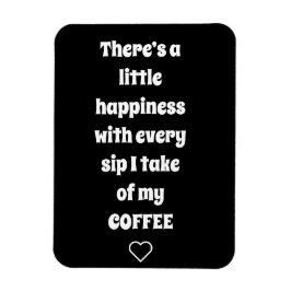 Koffie Gezegde Magnet Magneet