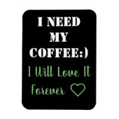 Koffie Gezegde Magnet Magneet (Verticaal)