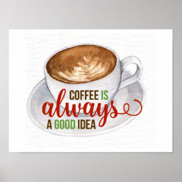 Koffie Goed Idee Watercolor Typografie Poster