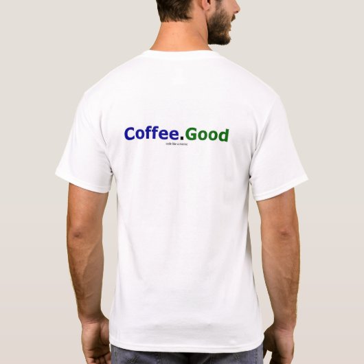 koffie, goed t-shirt (Achterkant)