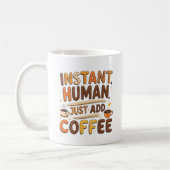 Koffie Grappig Giftful Instant Human Design Koffiemok (Links)