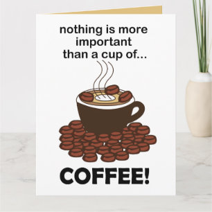 Koffie Grappige koffieliefhebber Koffie Kaart