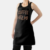 koffie helpt grappige retro typografie cafe slogan schort (Insitu)