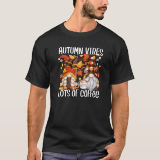 Koffie Herfst-gnomen voor vrouwen Koffee herfst Vi T-shirt